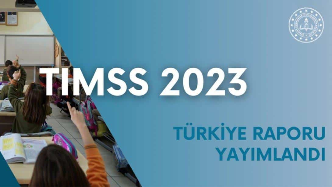 TÜRKİYE, TIMSS 2023'TE SIRALAMASINI YÜKSELTTİ, 4. SINIF FEN BİLİMLERİ ALANINDA AVRUPA BİRİNCİSİ OLDU